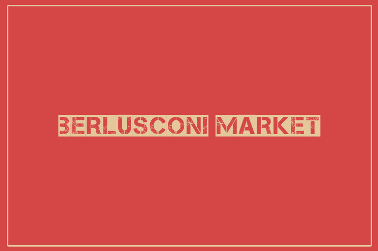 berlusconi market seized